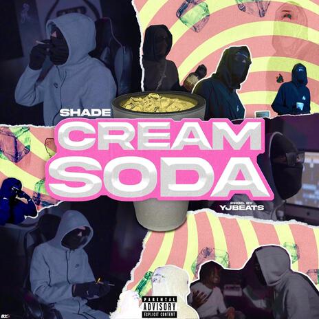 Cream Soda | Boomplay Music