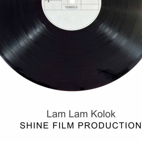 Lam Lam Kolok | Boomplay Music