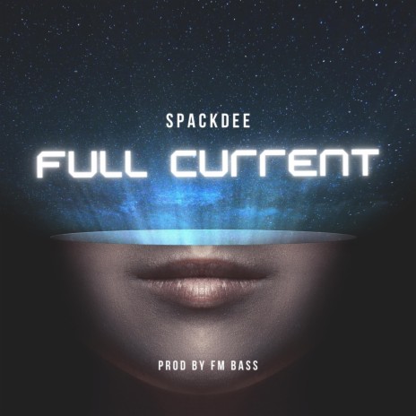 FULL CURRENT | Boomplay Music