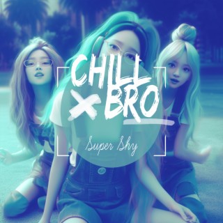 Super Shy - vocal chill remix