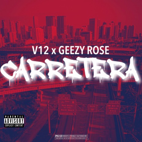 Carretera (Radio Edit) ft. Geezy Rose | Boomplay Music