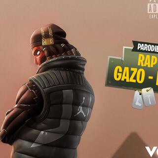 GAZO DIE PARODIE FORTNITE