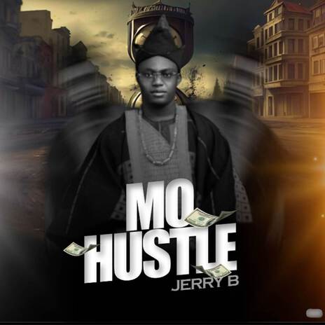 Mo Hustle | Boomplay Music