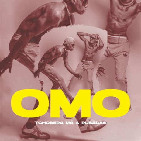 Omo ft. Rubadas | Boomplay Music