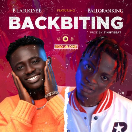 Backbiting ft. Balloranking | Boomplay Music
