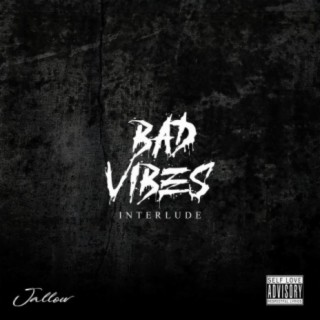 Bad Vibes