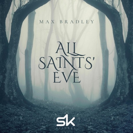 All Saints' Eve | Boomplay Music