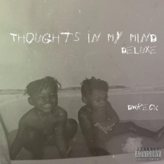 Thoughts In My Mind (Deluxe)