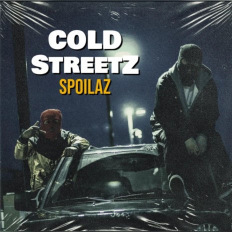 Cold SteetZ | Boomplay Music
