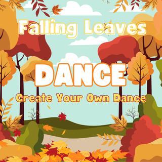 Falling Leaves Dance