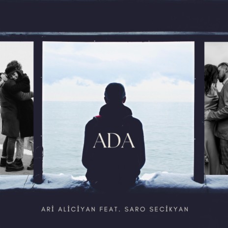 Ada ft. Saro Secikyan