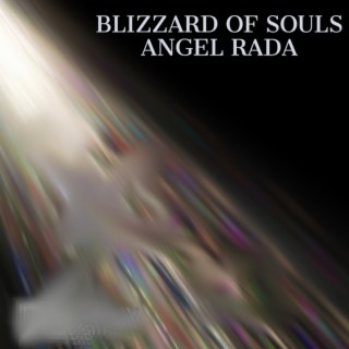 Blizzard of Souls Angel Rada