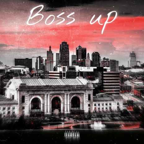 Boss up | Boomplay Music