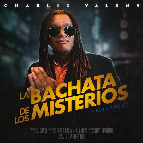 La bachata de los misterios (Bachata salve) | Boomplay Music