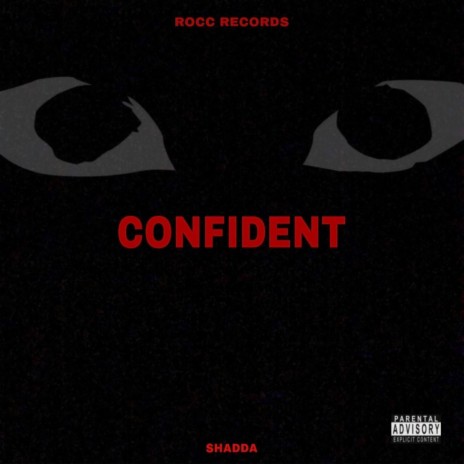 Confident | Boomplay Music