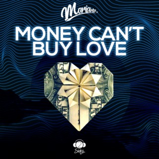 Money Can't Buy Love