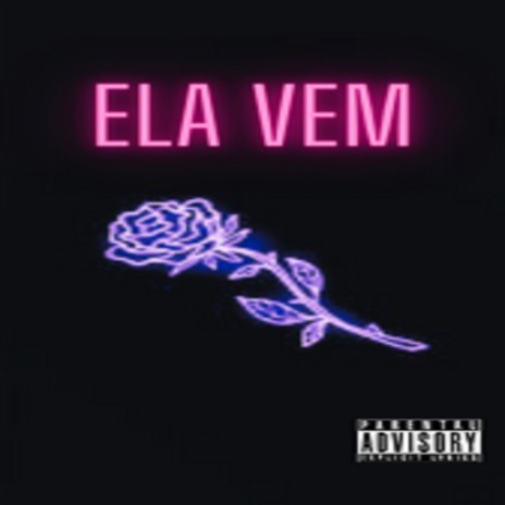 Ela Vem ft. gABA | Boomplay Music