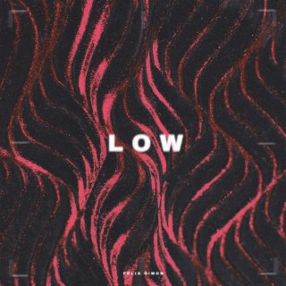 Low