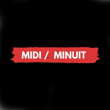 Midi minuit | Boomplay Music