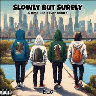 Slowly But Surely EP