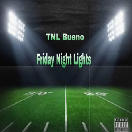 Friday Night Lights | Boomplay Music