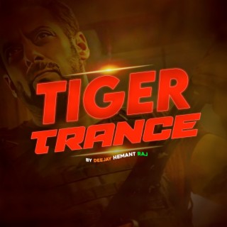 Tiger Trance
