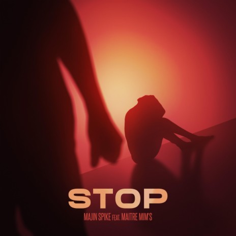 STOP ft. Maître Mim's & Maté Beats | Boomplay Music
