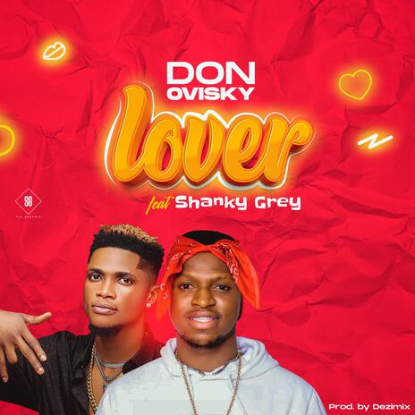 Lover ft. Shanky Grey | Boomplay Music