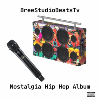 Nostalgia Hip Hop Album