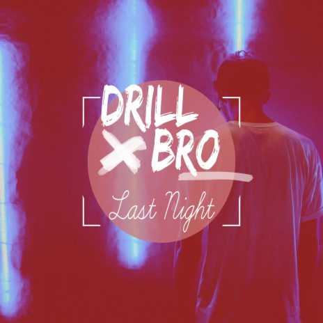 Last Night - Drill Remix | Boomplay Music