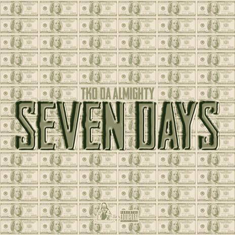 Seven Days | Boomplay Music