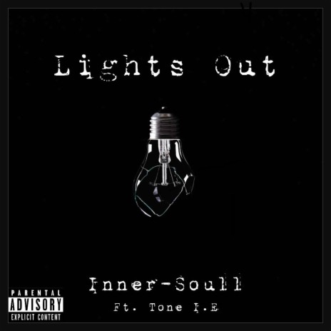 Lights Out ft. Tone I.E