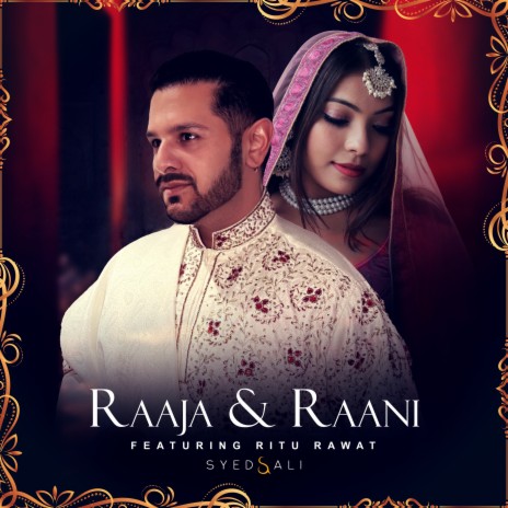 Raaja & Raani ft. Ritu Rawat