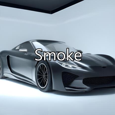 Smoke | Boomplay Music