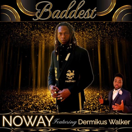 Baddest ft. Dermikus Walker | Boomplay Music