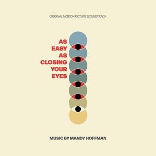 As Easy As Closing Your Eyes (Original Motion Picture Soundtrack)