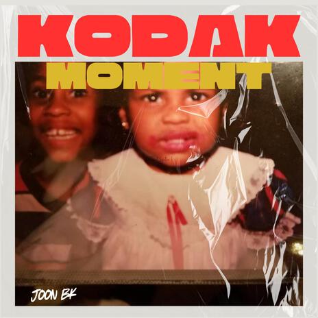 Kodak Moment | Boomplay Music