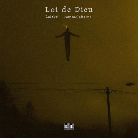 Loi de Dieu ft. Commelahaine | Boomplay Music