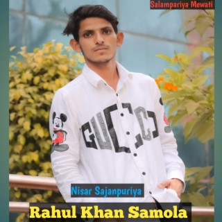 Rahul Khan Samola