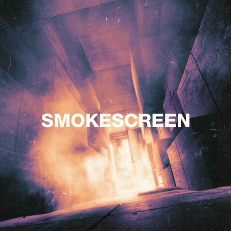 Smokescreen | Boomplay Music