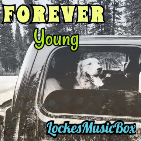 Forever Young | Boomplay Music