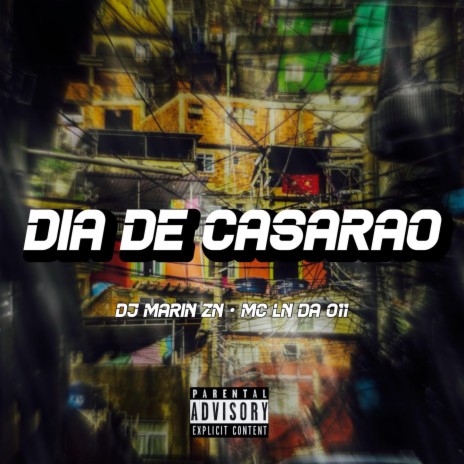 DIA DE CASARÃO ft. DJ MARIN ZN | Boomplay Music