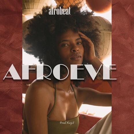 Afroeve (Radio Version) | Boomplay Music