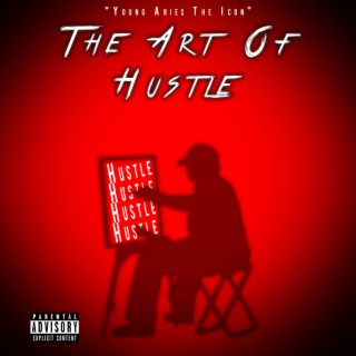 The Art of Hustle