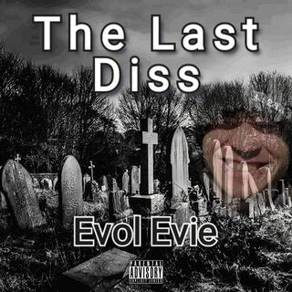 The Last Diss