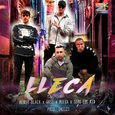 Lleca ft. Hensy Black, Sero Lil Kid & Gese | Boomplay Music