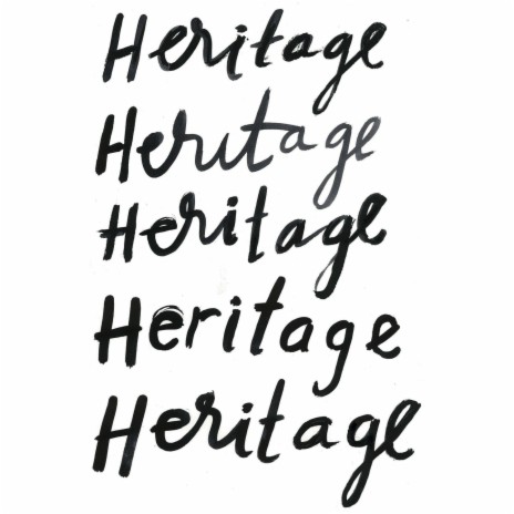 Heritage | Boomplay Music