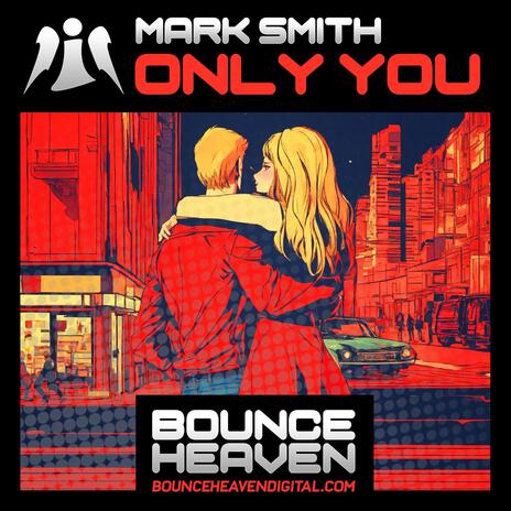 Only You | Boomplay Music