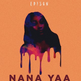 Nana Yaa lyrics | Boomplay Music