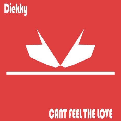 Cant feel the love | Boomplay Music